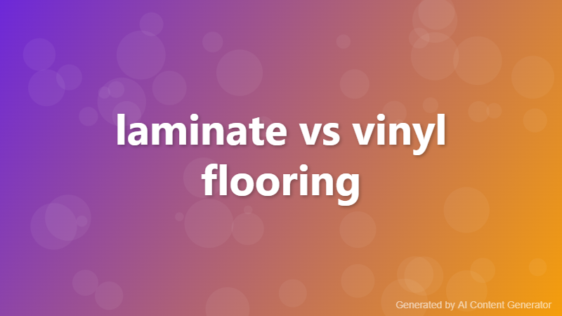 laminate vs vinyl flooring
