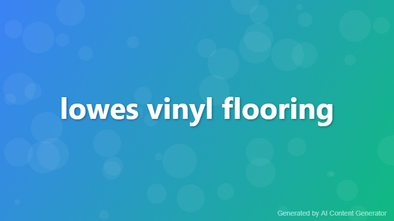 lowes vinyl flooring